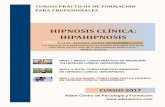 ÍA: A - adarapsico.comadarapsico.com/documentos/cursos/cursos2017/doc/cursos... · tos, técnicas y patrones lingüísticos para mejorar el manejo de la Hipnosis que los profesionales