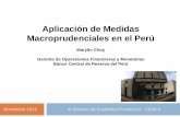 Aplicación de Medidas Macroprudenciales en el Perú · PDF file21 Aplicación de Medidas Macroprudenciales en el Perú (Marylin Choy) III. Influjos del Exterior y ... y semanales