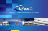 Ingeniería y Calidad a la Vanguardia del Progresoinv-lizsl.com/brochure.pdf · Montaje de Cerco perimétrico para SE Taller de Flota. 20 Nuestros Colaboradores Capacitación del