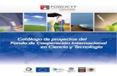Catálogo de proyectos del -  · PDF fileque la Unión Europea y México financian. ... 141 entidades están involucradas en proyectos y 67 en ... y 24 proyectos que cubren