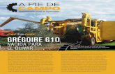 GRÉGOIRE G10 - oa.upm.esoa.upm.es/14872/1/A_pie_de_campo_Gregoire_Febrero_2013.pdf · o bien la vid o bien el olivo, ... G10 es un lujo de la ingeniería y el diseño agronómico