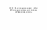 El Lenguaje de Programación PROLOG - Muralmural.uv.es/mijuanlo/PracticasPROLOG.pdf · I Prefacio Este libro ha nacido como resultado de ocho años de experiencia en la enseñanza