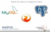 Bases de datos en Software Libre · PDF fileBases de datos en Software Libre Respuesta: Borland Libera el código de su base de datos Interbase bajo licencia pública Mozilla; pero