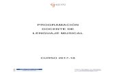 Programación Docente de Lenguaje Musical 2017-18 · PDF fileObjetivos Generales de Lenguaje Musical ..... 8 3. ATENCIÓN A LA DIVERSIDAD ... Entonación