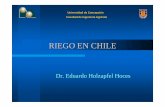 El riego en Chile Internet - iww.uni- · PDF fileAÑO SUPERFICIAL ASPERSION MICRORIEGO TOTAL %%% 1997 91 5 4 1.060.000 ... Riego por Surcos 40 – 85 PRESURIZADO Riego por Aspersión