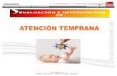 EVALUACIÓN E INTERVENCIÓN EN · PDF file•Gómez, A., Viguer, P. y Cantero, M.J. (2010).Intervención temprana. Desarrollo óptimo de 0 a 6 años . ... .Programa para la estimulación