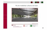 Pla de mobilitat urbana de Rubí - rubi.cat · PDF fileAporta les estratègies de mobilitat i ha de servir de guia per a la presa de les actuacions municipals. ... privat 30%-Utilització