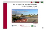 Pla de mobilitat urbana sostenible de Vilanova i la Geltrú · PDF fileMobilitat en vehicle privat motoritzat 8. ... Aporta les estratègies de mobilitat i ha de servir de guia per