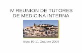 IV REUNION DE TUTORES DE MEDICINA INTERNA -  · PDF fileEmilio Pujol Created Date: 11/7/2008 11:44:25 AM