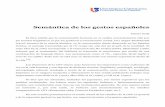 Semántica de los gestos españoles - · PDF filecombinación de lenguaje fónico -tan escasamente como el 7%-, ... Elementos corporales: rasgos externos, actividad espacial, contacto