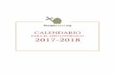 CALENDARIO - Liturgia Papalliturgiapapal.org/attachments/article/518/Calenda17-18.pdf · liturgiapapal.org [1] Año litúrgico 2017 – 2018 Ciclo B. Año par. Celebraciones móviles