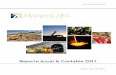 Reporte Anual & Contable 2011 - Minera IRLminera-irl.com/files/images/pdf/2011/Reporte Anual 2011.pdf · OPINIÓN Y ANALISIS DE GERENCIA 15 ... subió 2.2% de 32,533 ... túnel permitirá