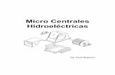 Micro Centrales Hidroeléctricas - · PDF fileDaniel Muguerza – Microcentrales Hidroeléctricas Página 3 de 81 Capítulo 5: Evaluación Económica de las MCH 5.1. Criterio para