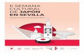 II SEMANA CULTURAL DE JAPÓN EN SEVILLA - es.emb-japan.go · PDF fileII SEMANA CULTURAL DE JAPÓN EN SEVILLA Del 6 al 10 de noviembre 2017 Embajada del Japón en España Organiza: