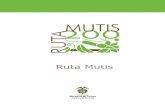 Ruta Mutis - siteresources.worldbank.orgsiteresources.worldbank.org/INTLACREGTOPSUSTOU/Resources/Broch… · El oráculo del Reino. Mutis 200 años después (10 septiembre 08- 30