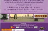 Utilización de Rocas - ehu. · PDF filePrefacio Las rocas y minerales industriales constituyen junto con las menas metálicas, los de­ nominados recursos minerales, una parte económicamente