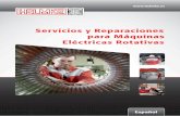 Servicios y Reparaciones para Máquinas Eléctricas · PDF filemáquinas eléctricas, independientemente ... Control de los tacómetros y de los transmisores incre-mentales Prueba