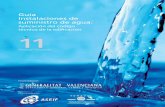 Guía Instalaciones de - FEMEVAL de Instalaciones … · Guía Instalaciones de Suministro de Agua: Aplicación del Código Técnico de la Edificación. 2011 No se olvide visitar