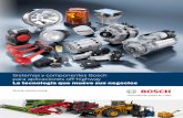 Sistemas y componentes Bosch para aplicaciones off …boschautopartes.com/media/la/aa_sites_la/products_and_services/... · 4 Motores de arranque y alternadores La fuerza que genera
