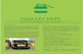 Introducción Características del gas LP - gob.mx · PDF fileFigura 5: Modi˜cación de auto particular para uso de Gas LP. Diferencias entre motores a gas vs. gasolina Una de las