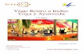 Viaje Retiro a India: Yoga y Ayurveda - terrakiaviatges.comterrakiaviatges.com/img/india/yoga-ayurveda-terrakia-oct2016.pdf · Viaje Retiro a India: Yoga y Ayurveda 15 días !! Octubre