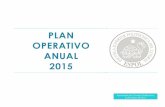 PLAN OPERATIVO ANUAL 2015 - Transparencia · PDF fileCONOCER y APROBAR los resultados del Plan Operativo Anual (POA) 2014. 2°.) ... Recursos, requerimientos de la Reforma Curricular,