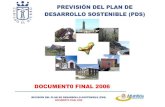 Previsi n del Plan de Desarrollo Sostenible - elhierro.es desarrollo sostenible/PDS.pdf · 5 REVISIÓN DEL PLAN DE DESARROLLO SOSTENIBLE (PDS) DOCUMENTO FINAL 2006 REVISIÓN DEL PLAN