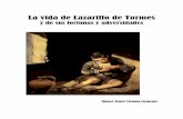 LAZARILLO DE TORMES - · PDF fileAUTORÍA Y CRONOLOGÍA El Lazarillo es un obra anónima. Su autoría se atribuye a escritores nobles y de ideología erasmista como Diego Hurtado de