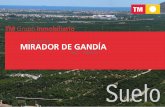 Costa Blanca MIRADOR DE GANDÍA - … de... · 1 Ficha Resumen 2 Localización, ... Urbanización ejecutada en un 60%: ... convenirse la venta con ejecución completa de la obra llave