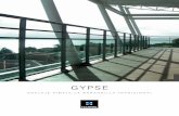 GYPSE -   · PDF filePrestaciones De acuerdo a la normativa: 78 ensayos disponibles. Varias patentes de diseño. Estética Diseño simple sin fijación visible. Anclaje único