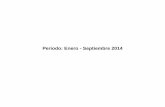 Periodo: Enero - Septiembre 2014 - · PDF filePromedio por Reclamación Monto Abonado BANCOS ... ACCIONES EN MATERIA DE COBRANZA INDEBIDA Bancos Periodo: Enero Septiembre 2014 Gestión