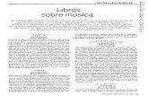 L Libros sobre música - · PDF fileEnciclopedia ilustrada del jazz de Brian Case y Stan Britt .y, de momento, el último libro publicado está dedicado a Gil Evans. ISTMO el Colombia,