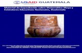 Material de Capacitación sobre Matemática Maya y ...pdf.usaid.gov/pdf_docs/PNADQ529.pdf · bajo la Orden de Trabajo No. GEW-1-03-0200020-00 con Juárez y Asociados Inc. y en apoyo