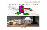 Introducción AutoCAD 3D - toposena putumayo · PDF filecomo de los comandos utilizados en el curso usen el entorno de de trabajo o espacio de trabajo clásico, ... AutoCAD 2006 o