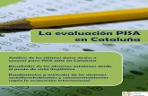 La evaluación PISA en Cataluña - files.convivenciacivica.orgfiles.convivenciacivica.org/Analisis de los Resultados de PISA 2015... · Análisis de PISA 2015 en Cataluña La evaluación