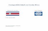 Competitividad en Costa Ricasiteresources.worldbank.org/INTCOSTARICAINSPANISH/Resources/Cos… · Costa Rica tiene una historia ... estructura productiva del país se ha ... en Centroamérica