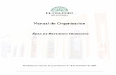 Manual de Organización - · PDF fileManual de Organización Área de Recursos Humanos 3/22 I. Introducción Con la finalidad de proporcionar un panorama amplio y explicativo de la