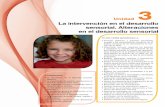 La intervención en el desarrollo sensorial. Alteraciones ...assets.mheducation.es/bcv/guide/capitulo/8448169948.pdf · • La discapacidad sensorial: sordera, ceguera y sordoceguera.