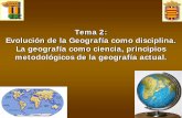 Tema 2: Evolución de la Geografía como disciplina. La ... 2 Evolucion ppt.pdf · Índice: La geografía pre-moderna Grecia Roma Edad Media Renacimiento Siglos XVII y XVIII. Antecedentes