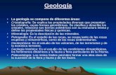 Geología - Medio Geología... · PDF filearcos de islas y del límite continental, creando cinturones orogénicos, zonas alargadas de corteza que por ... Deformación de rocas –