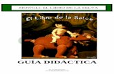 MOWGLI EL LIBRO DE LA SELVA CUADERNO …lacarretateatro.com/.../06/...EL-LIBRO-DE-LA-SELVA-CUADERNO-DIDÁ… · El Libro de la Selva , una creación teatral en el lenguaje de las