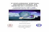 CONTENIDO V DIPLOMADO VIRTUAL GERENCIA · PDF fileel uso de las nuevas tecnologías de enseñanza virtual y basados en el auto- ... • Talleres y ejercicios ... transporte de carga