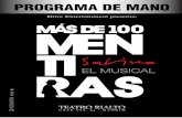 PROGRAMA DE MANO - lengua-mtn2bachillerato - home · PDF fileDRIVE ENTERTAINMENT 2 3 M ás De 100 Mentiras es el musical inspirado en la obra musical y poética de Joaquín Sabina.