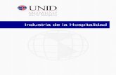 Industria de la Hospitalidad - moodle2.unid.edu.mxmoodle2.unid.edu.mx/dts_cursos_mdl/lic/TEL/IH/S05/IH05_Lectura.pdf · en áreas comunes, el Wasco Hilton. En 1943 funda la primera