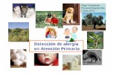 Detección de alergia en Atención Primaria - Parc de Salut  · PDF fileDetección de alergia en Atención Primaria Pepa Torregrosa Primaria/Hospital Mar 1 junio 2010