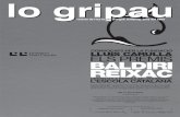 Lo Gripau 2005 - institutlopladurgell-bellpuig.catlopla/LOGRIPAU/Lo Gripau... · Concurs de redacció en català de Coca-Cola ... tal per la Serra de Prades (La Pena i Poblet) (1r