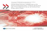 Proyecto OCDE/G20 de Erosión de la Base Imponible y ... · PDF fileOrientaciones relativas a la Documentación sobre Precios de Transferencia y el Informe País por País Proyecto