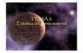 TEMA 2: Estática del punto material - faeuat0.us.esfaeuat0.us.es/ff/Carpetas/Extra/TEMA 2(MG).pdf · Departamento de Física Aplicada ... Una partícula sobre la que no actúe ninguna