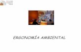 ERGONOMÍA AMBIENTAL - AlvaroCamps2_ambient… · Artículo 7. Condiciones ambientales ... en cuestión. Tal correlación ha sido establecida por Fanger a partir del estudio estadístico
