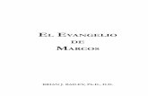 El Evangelio de Marcos - iglesiaemanuelsion.orgiglesiaemanuelsion.org/wp-content/uploads/2012/08/Evangelio-de... · 5 BOSQUEJO Parte 1: PRÓLOGO AL EVANGELIO (1:1-13) 1. El ministerio